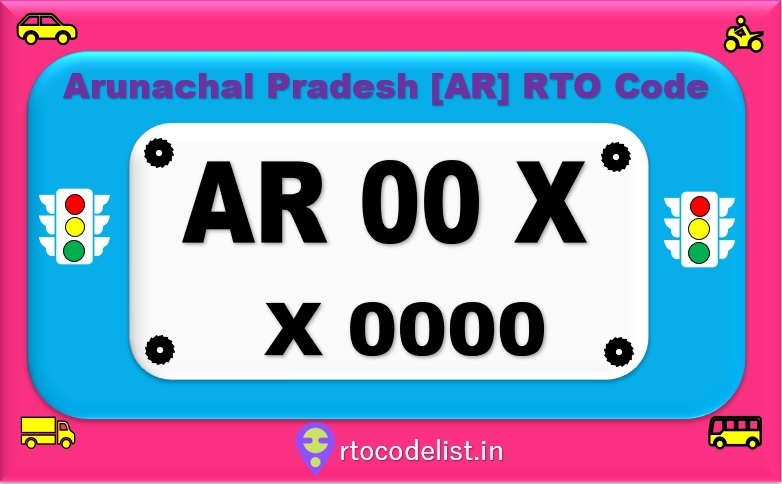 Arunachal Pradesh RTO Registration Code List