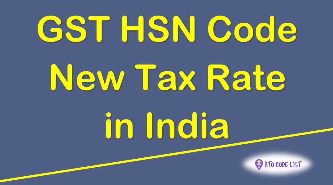 GST HSN Code and New Tax Rate List PDF