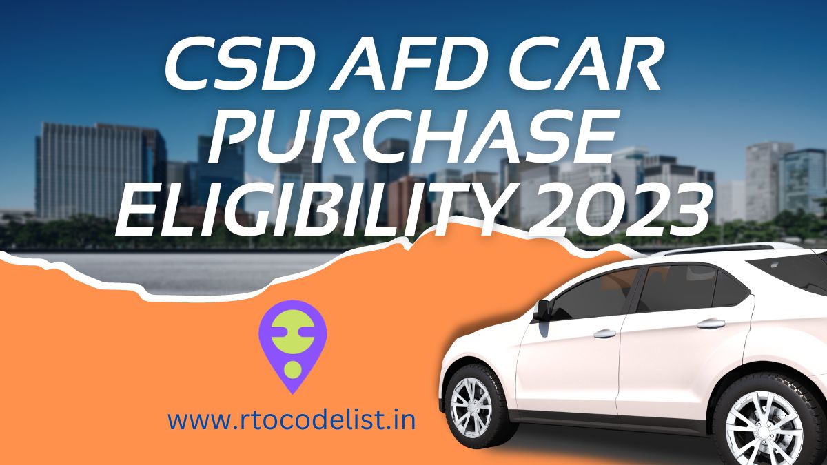 CSD AFD Online Portal Car Purchase Revised Policy 2023