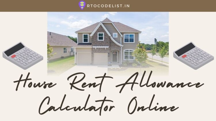 House Rent Allowance Calculator in India