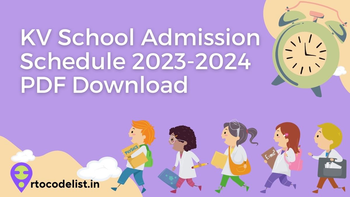 KV School Admission Schedule 2023-2024 PDF Download